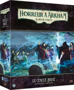 Fantasy Flight Games Horreur à Arkham JCE : Le Cercle Brisé (Campagne)