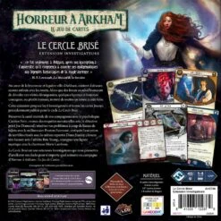 Fantasy Flight Games Arkham JCE : Le Cercle Brisé (Investigateurs) -Le Sanctuaire des Cartes Boutique ffgahc74 dos 20230602